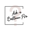 Ask a Balloon Pro - Home